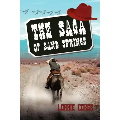 The Saga of Sand Springs