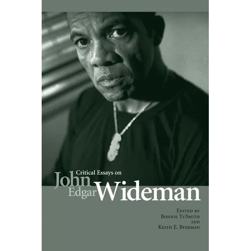 Critical Essays on John Edgar Wideman