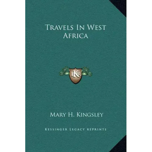 Travels In West Africa