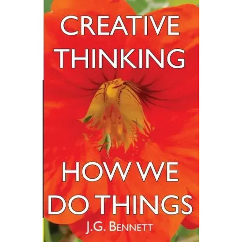 Creative Thinking: and How We Do Things