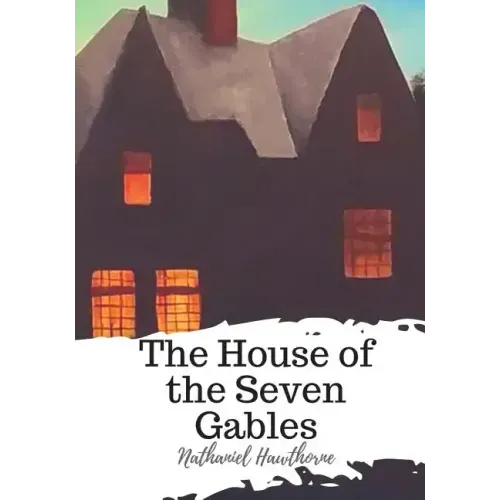 The House of the Seven Gables