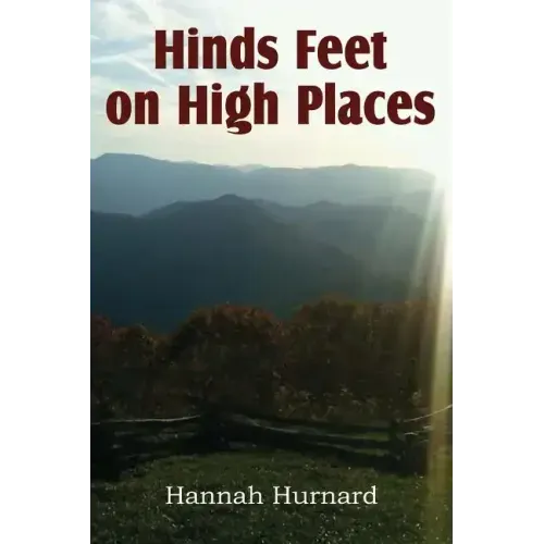 Hinds Feet on High Places