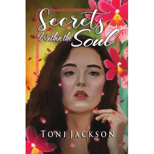 Secrets Within the Soul
