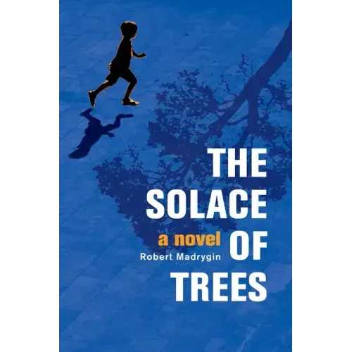 The Solace of Trees