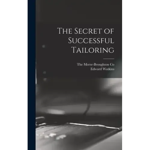 The Secret of Successful Tailoring