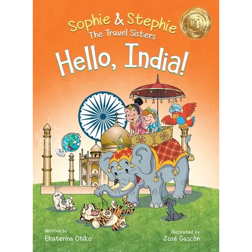 Hello, India!: Explore India's Wonders, A Children's Picture Book for Curious Kids Ages 4-8