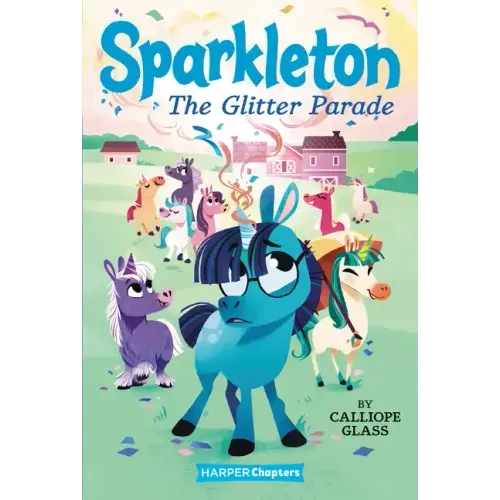 Sparkleton: The Glitter Parade