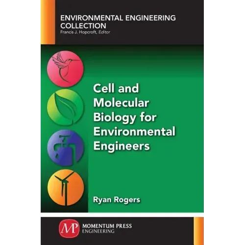 Cell and Molecular Biology for Environmental Engineers