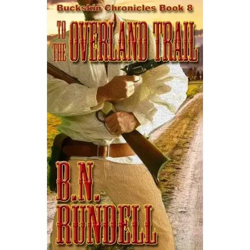 To The Overland Trail