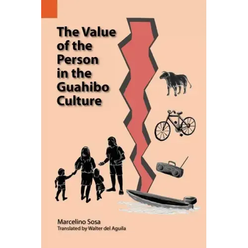 The Value of the Person in the Guahibo Culture