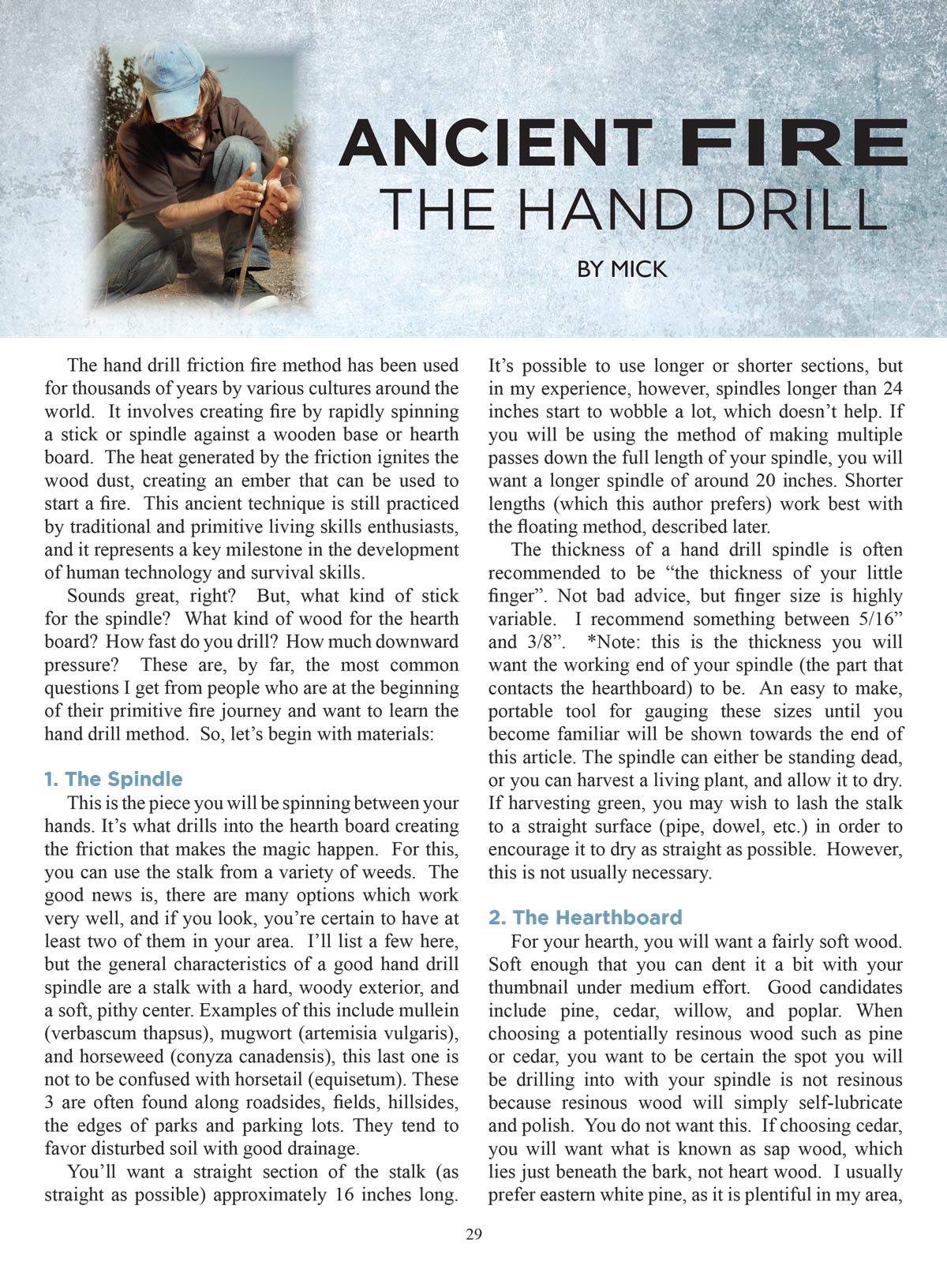 Backwoodsman - Spring 2025 Vol. 46 No. 2: Maine's Most Unique Backwoods Hermit, Existing Beyond The Frontier, Foster A Sustainable Lifestyle, Growing Your Own Vitamins, Reconnect With Nature & More!