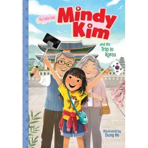 Mindy Kim and the Trip to Korea: #5