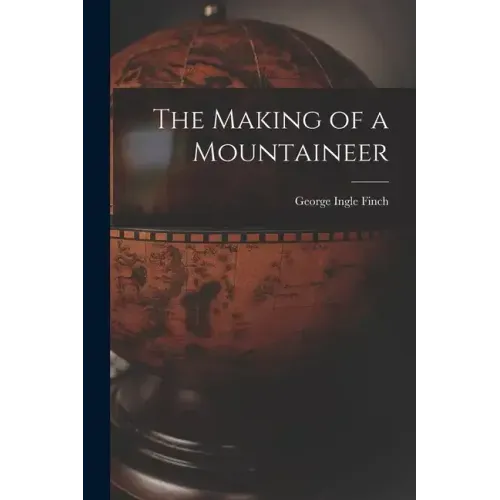 The Making of a Mountaineer