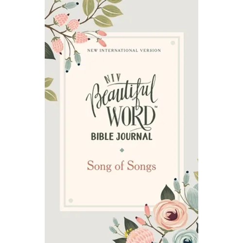 Niv, Beautiful Word Bible Journal, Song of Songs, Paperback, Comfort Print