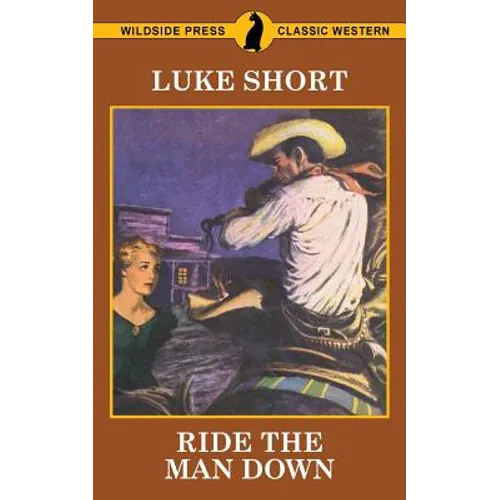 Ride The Man Down