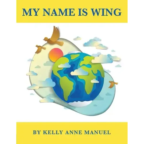 My Name Is Wing