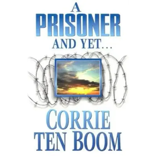 A Prisoner and Yet