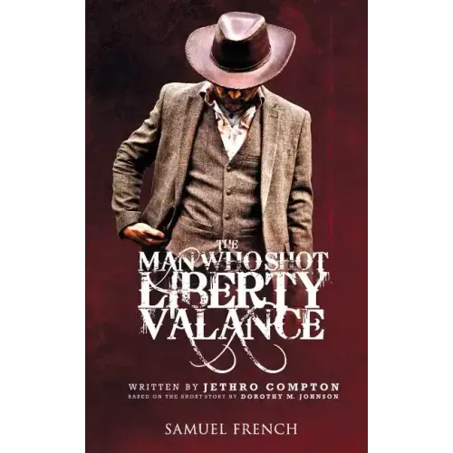 The Man Who Shot Liberty Valance