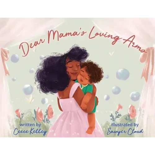 Dear Mama's Loving Arms