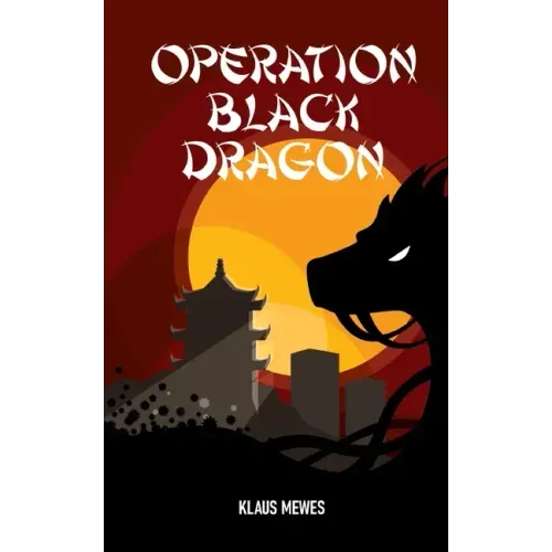 Operation Black Dragon