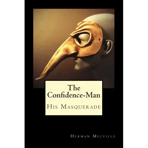 The Confidence-Man: His Masquerade