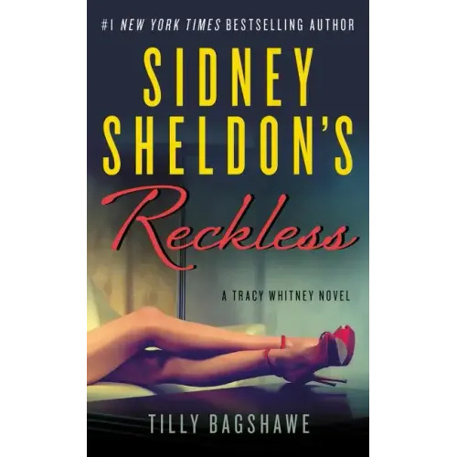 Sidney Sheldon's Reckless: A Tracy Whitney Novel