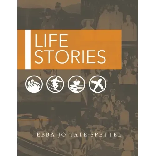 Life Stories