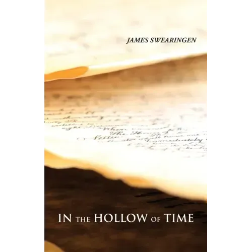In the Hollow of Time