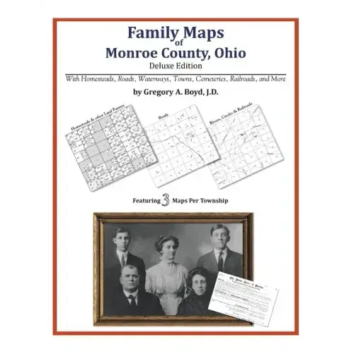 Family Maps of Monroe County, Ohio