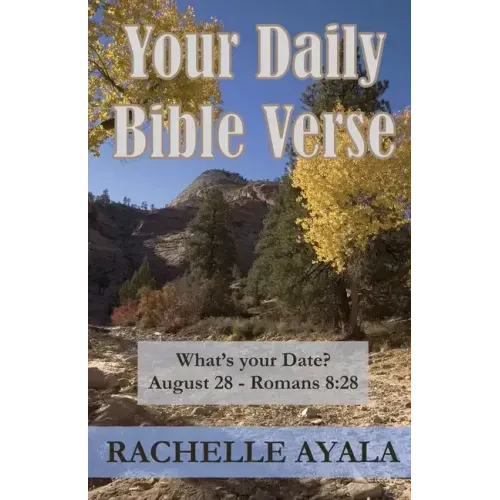 Your Daily Bible Verse (Large Print Edition): 366 Verses Correlated by Month and Day