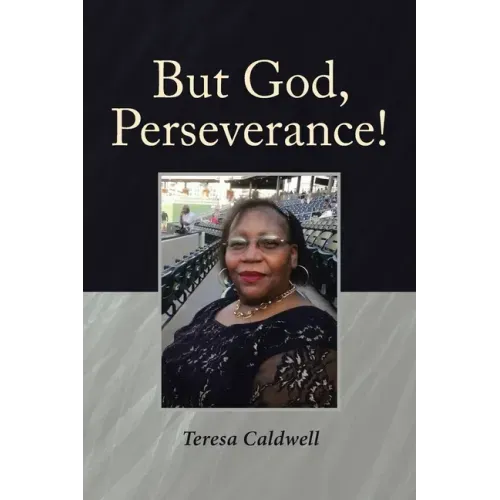 But God, Perseverance!