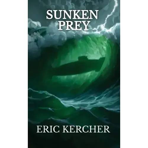 Sunken Prey: Patmos Sea Fantasy Adventure Fiction Novel 4