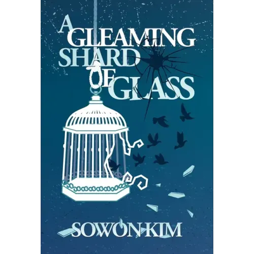A Gleaming Shard of Glass