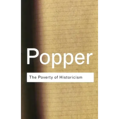 The Poverty of Historicism