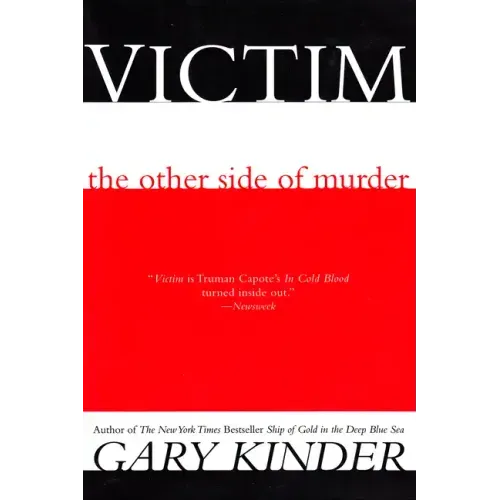 Victim: The Other Side of Murder
