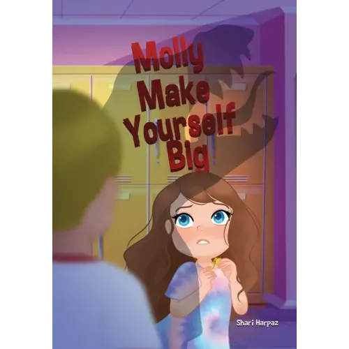 Molly Make Yourself Big