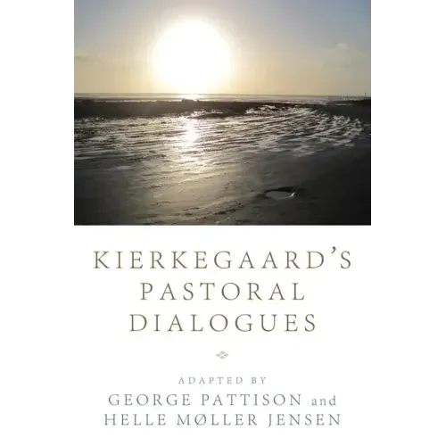 Kierkegaard's Pastoral Dialogues