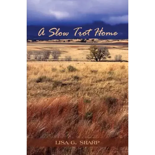A Slow Trot Home