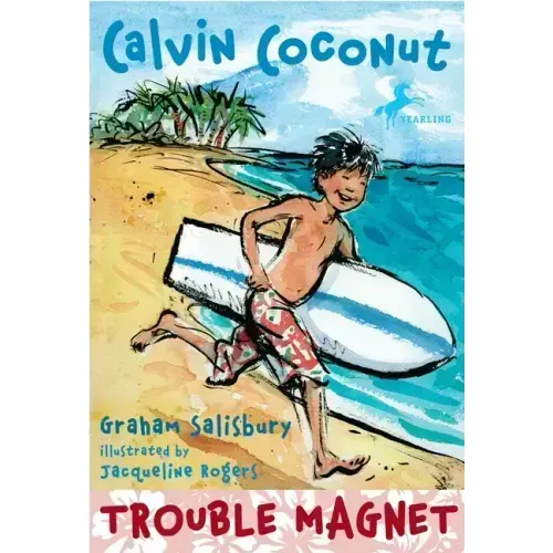 Calvin Coconut: Trouble Magnet