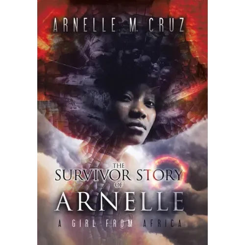 The Survivor Story of Arnelle: A Girl From Africa