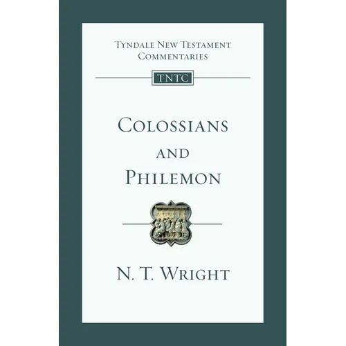 Colossians and Philemon: An Introduction and Commentary Volume 12