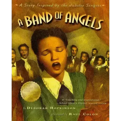 A Band of Angels: A Story Inspired by the Jubilee Singers
