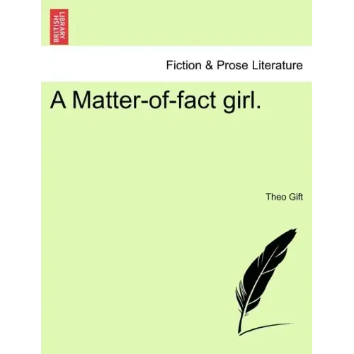 A Matter-Of-Fact Girl.