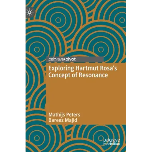 Exploring Hartmut Rosa's Concept of Resonance