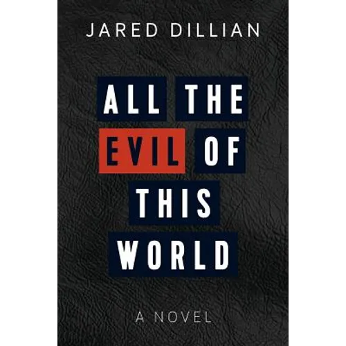 All the Evil of This World
