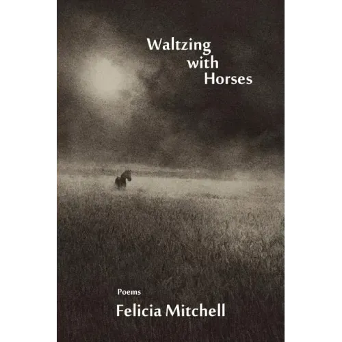 Waltzing with Horses