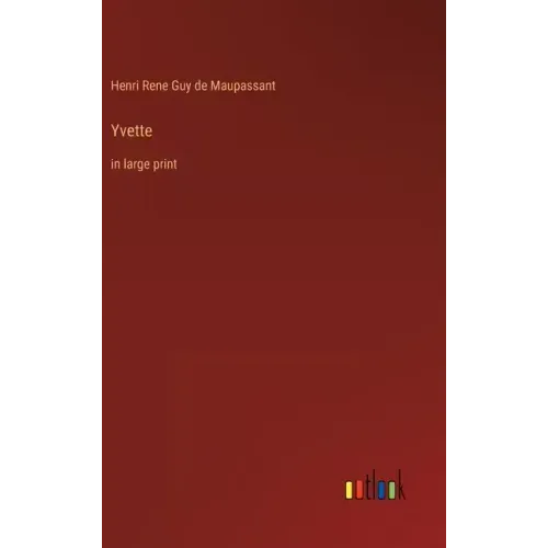 Yvette: in large print