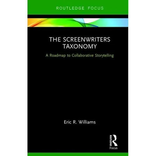 The Screenwriters Taxonomy: A Roadmap to Collaborative Storytelling