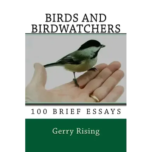 Birds and Birdwatchers: 100 Brief Essays