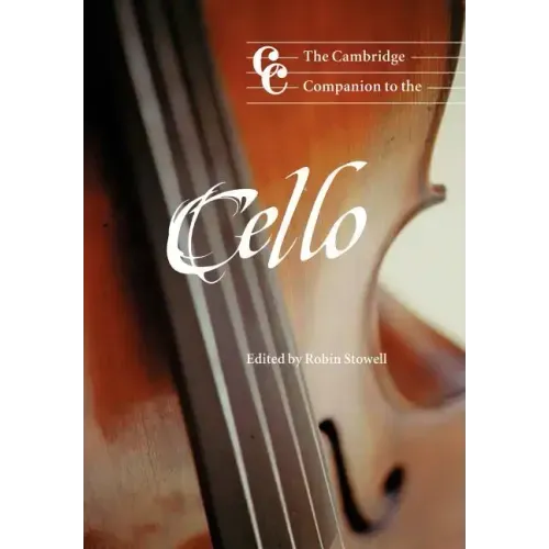 The Cambridge Companion to the Cello